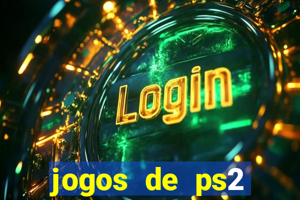 jogos de ps2 traduzidos pt br